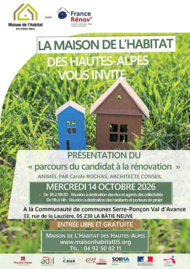 Affiche annonçant une présentation le mercredi 14 octobre de 11h00 à 14h00 à la communauté de commune Serres Ponçon Val d'Avance au candidat souhaitant effectuer des rénovations dans leurs habitats.